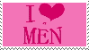 I love men!